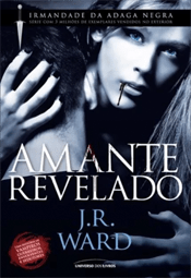 AMANTE REVELADO | J. R. WARD | THEREVIEWBOOKS.COM.BR